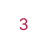 3